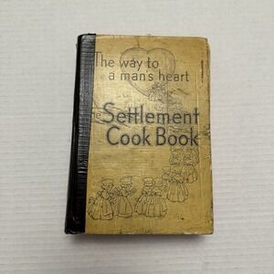 The Settlement‎ Cookbook 1940 Mrs. Simon Kander 23rd Edition Vintage Recipes